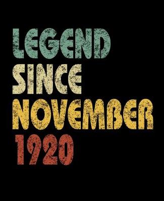 Book cover for Legend Since November 1920