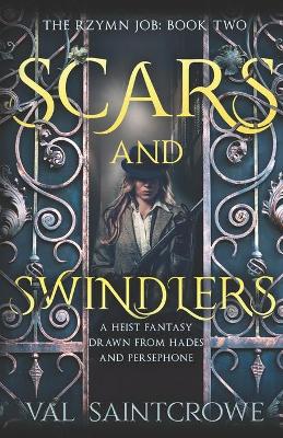 Book cover for Scars and Swindlers