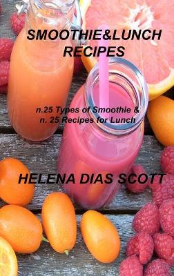 Book cover for Smoothie&lunch Recipes