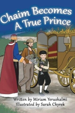 Cover of Chaim Becomes a True Prince