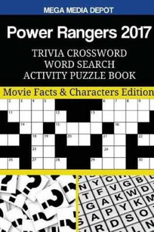 Cover of Power Rangers 2017 Trivia Crossword Word Search Activity Puzzle Book