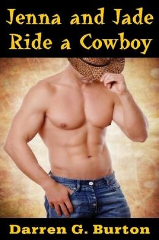 Cover of Jenna and Jade Ride a Cowboy