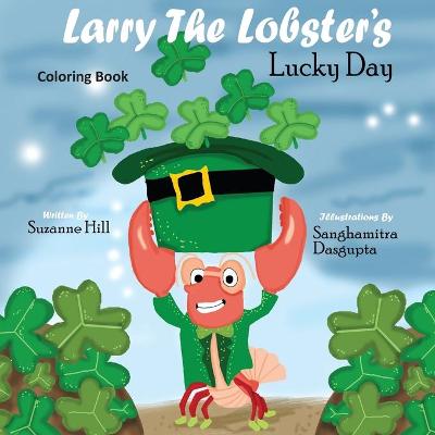 Book cover for Larry the Lobster's Lucky Day Coloring Book