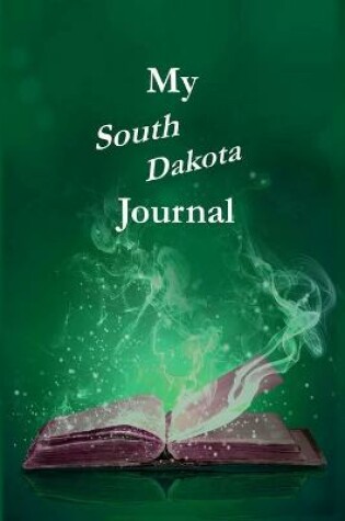 Cover of My South Dakota Journal