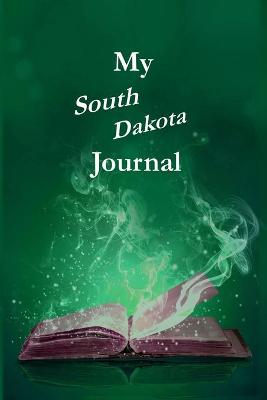 Book cover for My South Dakota Journal