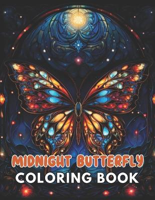 Book cover for Midnight Butterfly Coloring Book