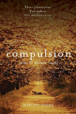 Compulsion by Martina Boone