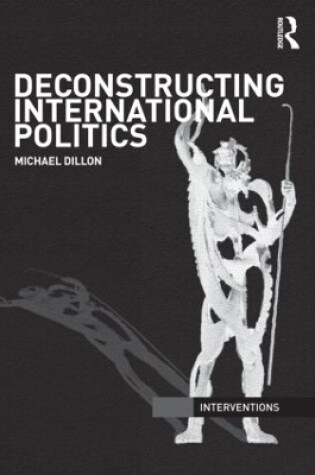 Cover of Deconstructing International Politics