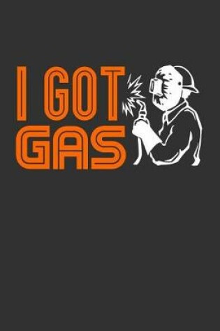 Cover of I Got Gas