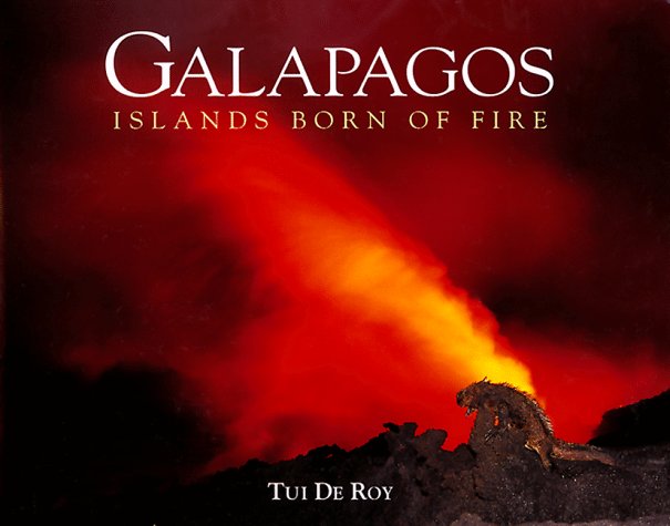 Book cover for Galapagos, Islands Born of Fire