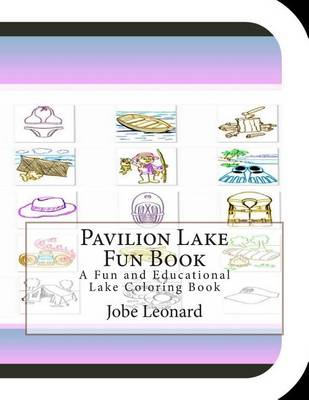 Book cover for Pavilion Lake Fun Book