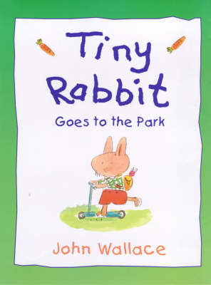 Book cover for Tiny Rabbit Goes to the Park