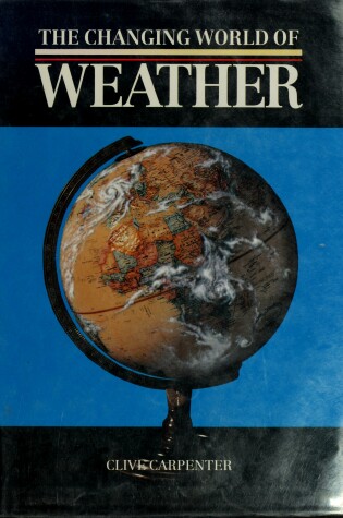 Cover of Changing World of Weather