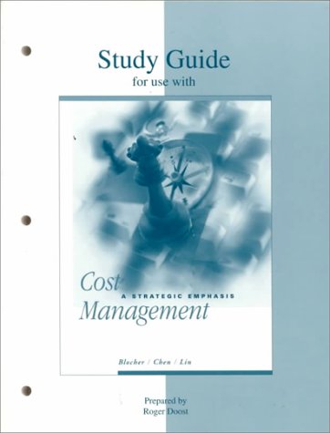 Book cover for Cost Management: A Strategic Emphasis - Study Guide