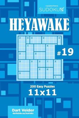 Cover of Sudoku Heyawake - 200 Easy Puzzles 11x11 (Volume 19)