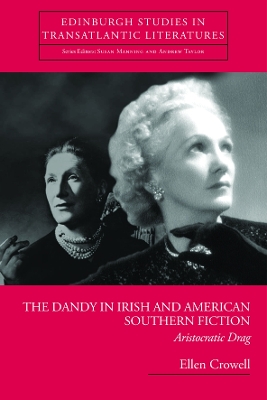 Cover of The Dandy in Irish and American Southern Fiction