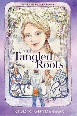 Cover of From Tangled Roots