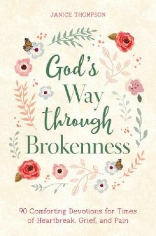 Cover of God's Way Through Brokenness