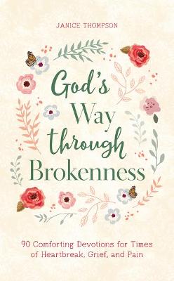 Book cover for God's Way Through Brokenness