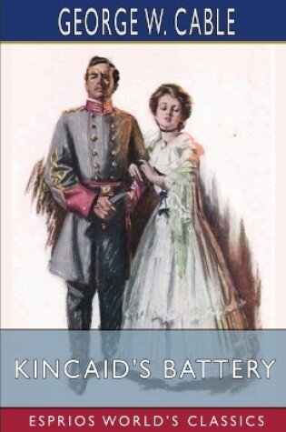 Cover of Kincaid's Battery (Esprios Classics)