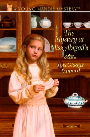 Book cover for The Mystery at Miss Abigail's