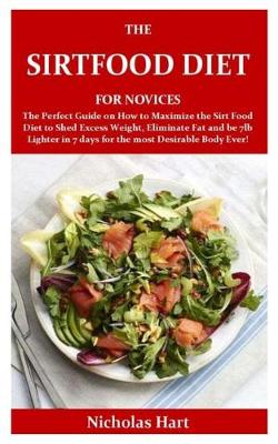 Book cover for The Sirtfood Diet for Novices