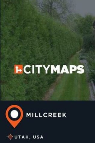 Cover of City Maps Millcreek Utah, USA