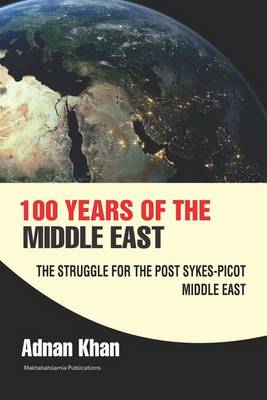 Book cover for 100 Years of the Middle East