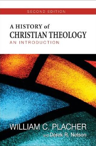 Cover of A History of Christian Theology, Second Edition