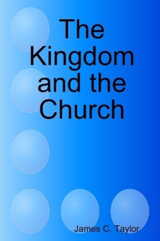 Cover of The Kingdom and the Church