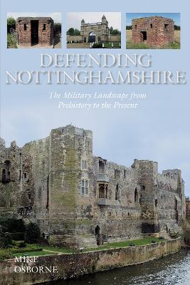 Book cover for Defending Nottinghamshire