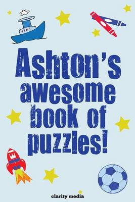 Book cover for Ashton's Awesome Book Of Puzzles