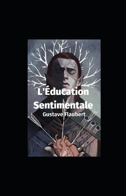 Book cover for L'Education Sentimentale illustreee