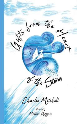 Book cover for Gifts from the Heart of the Storm