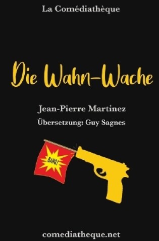Cover of Die Wahn-Wache