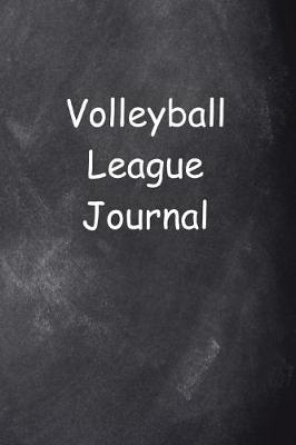 Cover of Volleyball League Journal Chalkboard Design