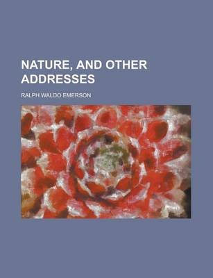 Book cover for Nature, and Other Addresses