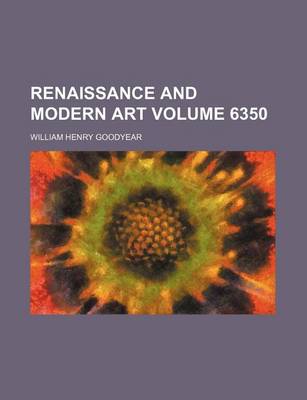 Book cover for Renaissance and Modern Art Volume 6350