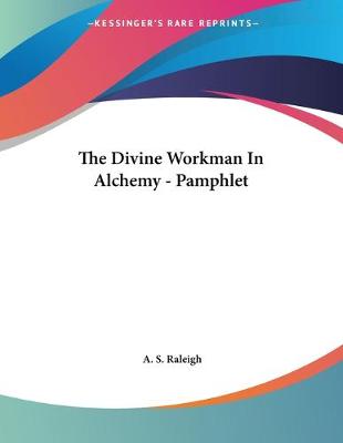 Book cover for The Divine Workman In Alchemy - Pamphlet