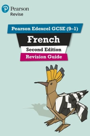 Cover of Pearson Edexcel GCSE (9-1) French Revision Guide Second Edition