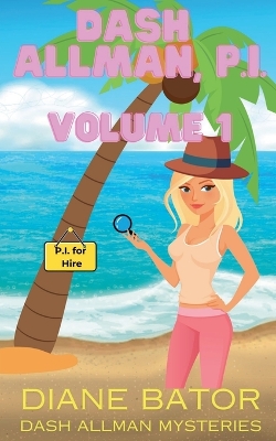 Cover of Dash Allman, PI Volume 1