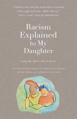Book cover for Racism Explained To My Daughter