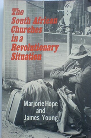 Cover of South African Churches in a Revolutionary Situation