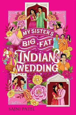 Book cover for My Sister's Big Fat Indian Wedding