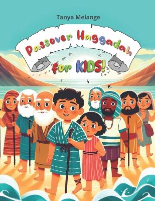 Cover of Passover Haggadah for KIDS!