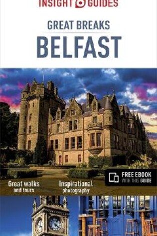 Cover of Insight Guides Great Breaks Belfast (Travel Guide with Free eBook)