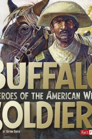 Cover of Buffalo Soldiers: Heroes of the American West (Military Heroes)
