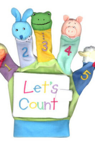 Cover of Let's Count: A Hand-Puppet Board Book!