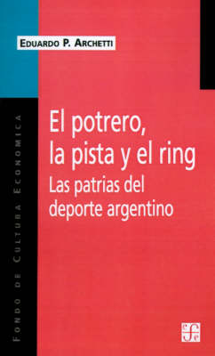 Book cover for Potrero, La Pista y El Ring