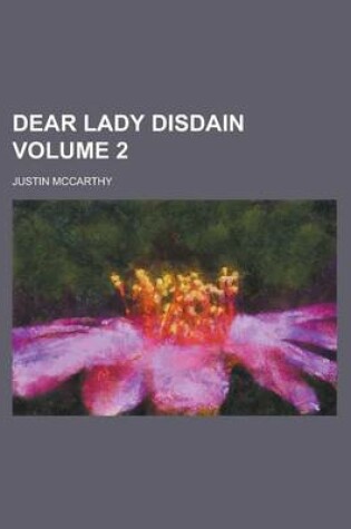 Cover of Dear Lady Disdain Volume 2